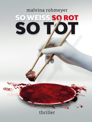 cover image of So weiss, so rot, so tot